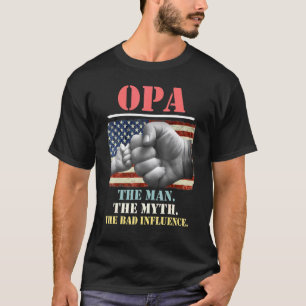 Camiseta Opa O Homem O Mito A Má Influência Americana Fl