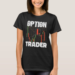 Camiseta Opção Comerciante Bolsa de Valores Opções para Inv