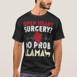 Camiseta Open Heart Surgery No Prob Llama
