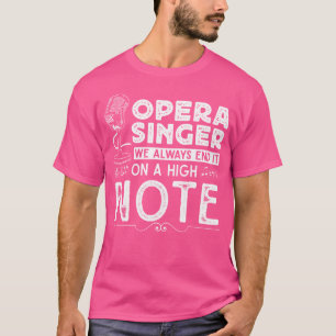 Camiseta Ópera Cantora - Citações da Ópera Engraçada - Óper
