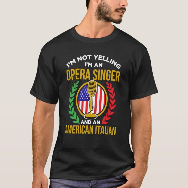 Camiseta Opera Singer For Opera Vocalist Tenor Singer Music (Frente)