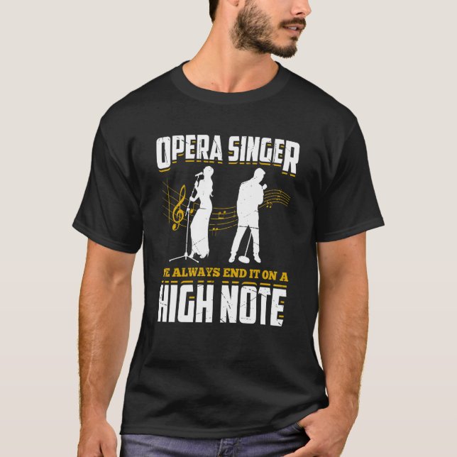 Camiseta Opera Singer For Opera Vocalist Tenor Singer Music (Frente)