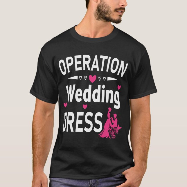 Camiseta Operação Casamento de Festa de solteira de Vestido (Frente)