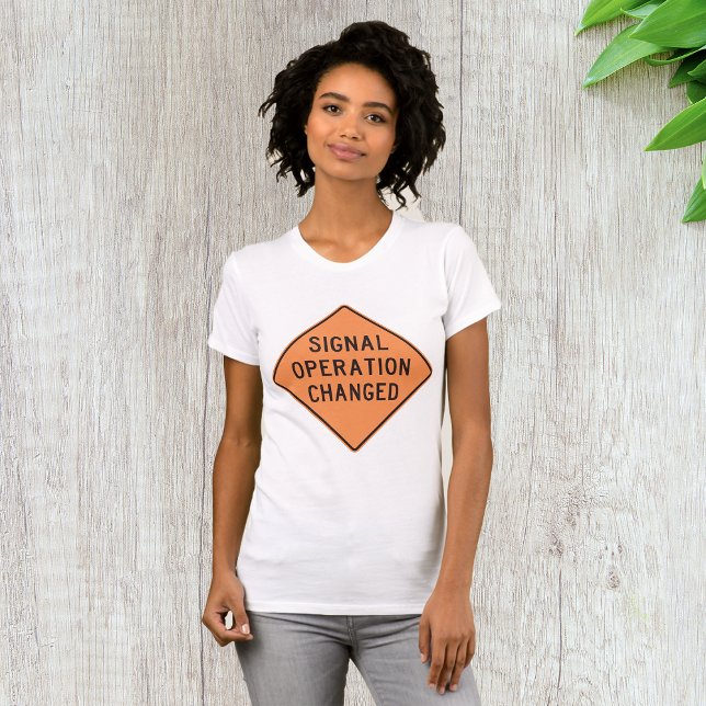 Camiseta Operação de sinal: Womens T-Shirt Alterada (Criador carregado)