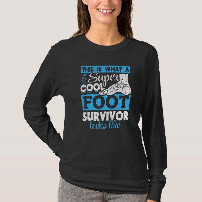 Camiseta Operação de Tornozelo Quebrado Cirurgia de Pé   (Frente)