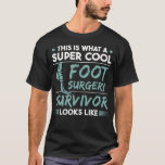Camiseta Operação do Anzol Quebrado Cirurgia de Pé Funny<br><div class="desc">Cirurgia De Pé Engraçado,  Operação De Pé Engraçado. Recuperação De Cirurgia De Pé Em Breve.</div>