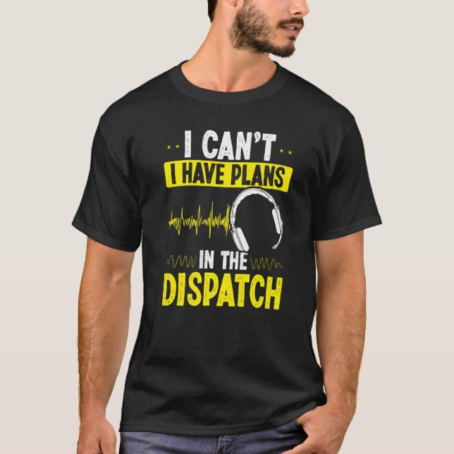 Camiseta Operador 911 não posso tenho planos no Despacho (Frente)