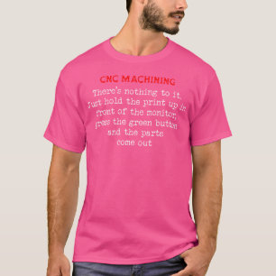 Camiseta Operador Automatizado De Máquina De Controle Cnc