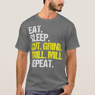 Camiseta Operador CNC Comer Comendo Comida Sleep Cortar Com