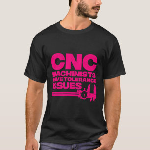 Camiseta Operador Cnc Para A Ferramenta Operadores De Máqui