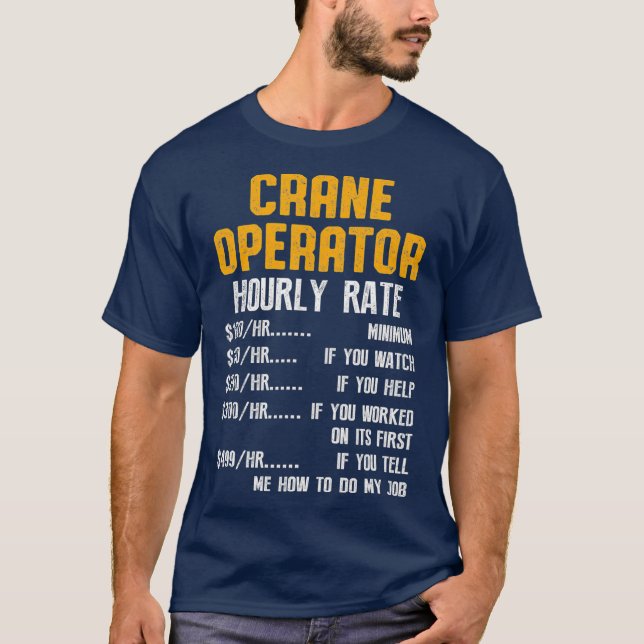 Camiseta Operador Crane Funny Funny Driver (Frente)