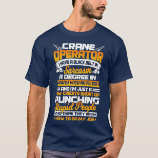 Camiseta Operador Crane Oferece Gancho Engraçado Oper8r Pre