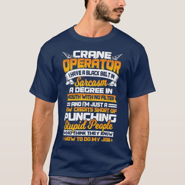 Camiseta Operador Crane Oferece Gancho Engraçado Oper8r Pre (Frente)