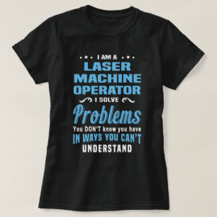 Camiseta Operador da Máquina Laser