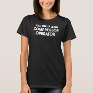 Camiseta Operador de Compressor de Gás Aposentado