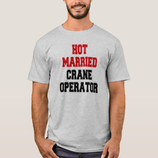 Camiseta Operador De Crane Com Casos Quentes
