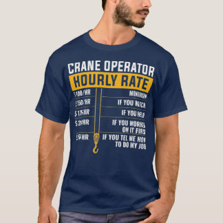 Camiseta Operador de Crane Funny HHorário