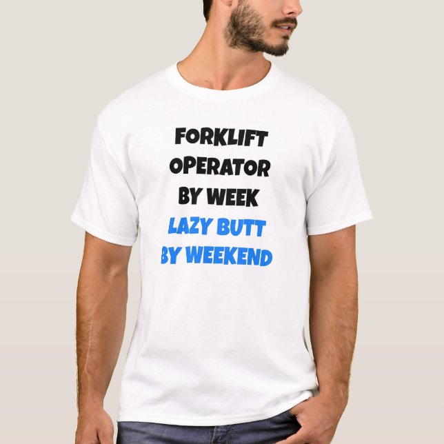 Camiseta Operador de empilhadeira de Bumbum preguiçoso (Frente)