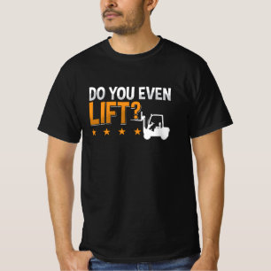 Camiseta Operador de empilhadeira Você Mesmo Levanta O Driv