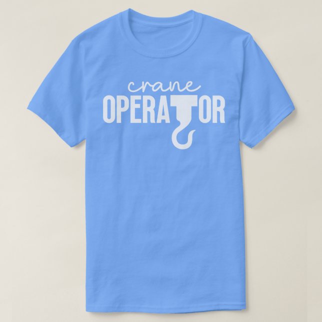 Camiseta Operador de grua 20 (Frente do Design)