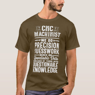 Camiseta Operador de Máquina CNC de Convidação Funny Pre