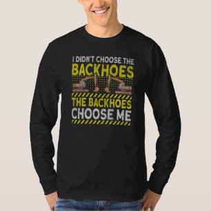 Camiseta Operador de máquinas pesadas escavadora Escavação