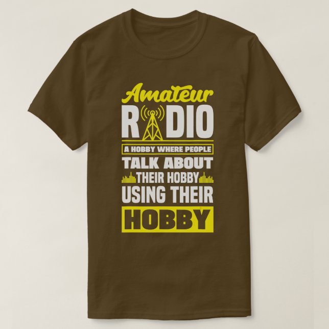 Camiseta Operador de Rádio Amador HAM Rádio Funny HAM Opera (Frente do Design)