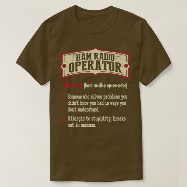 Camiseta Operador de Rádio Ham Definição Sarcástica (Frente do Design)