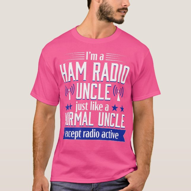 Camiseta Operador de Rádio Ham Rádio Amador Tio Funny (Frente)