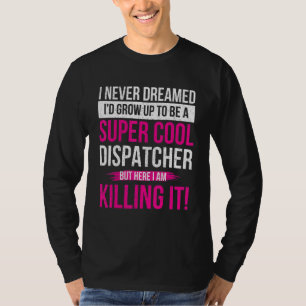 Camiseta Operador Legal de Despacho de Emergência 911 Respo