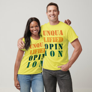 Camiseta "Opinião incompetente "