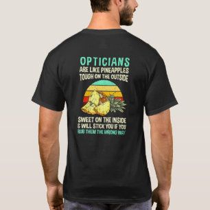 Camiseta Ópticos São Como Um Colega Optometrista De Ananás
