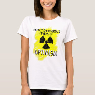 Camiseta optimismo perigoso