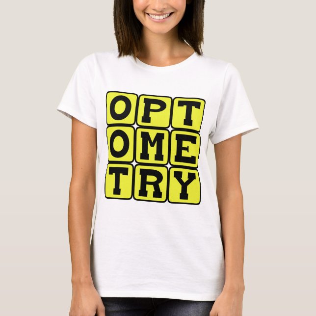 Camiseta Optometria, A Ciência da Visão (Frente)