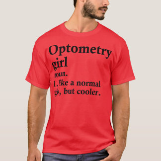 Camiseta Optometria Rapariga Engraçada Optometria Definição