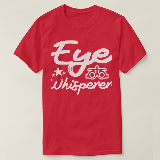 Camiseta Optometry Eye Doctor Opticians Optometrist Gift 11 (Frente do Design)