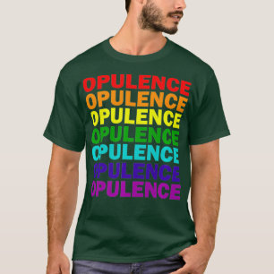 Camiseta Opulence Gay Lésbica Queer Drag Queen Premium