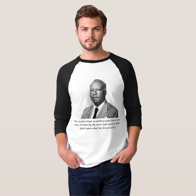 Camiseta Oração de A. Philip Randolph como o desejo (Frente Completa)