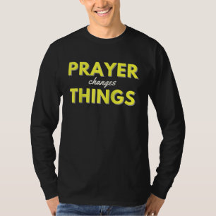 Camiseta Oração Muda as Coisas Frase Cristã de Fé Citação