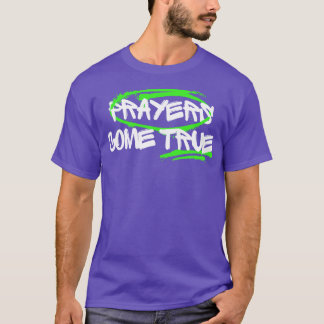 Camiseta Orações tornam-se verdadeiras orações cristãs