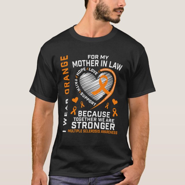 Camiseta Orange Ribbon MS Mother In Law Multiple Sclerosis  (Frente)