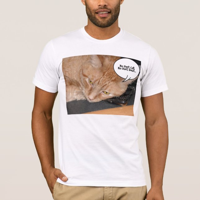 Camiseta Orange Tabby Cat HumorVocê não liga nem envia e-ma (Frente)