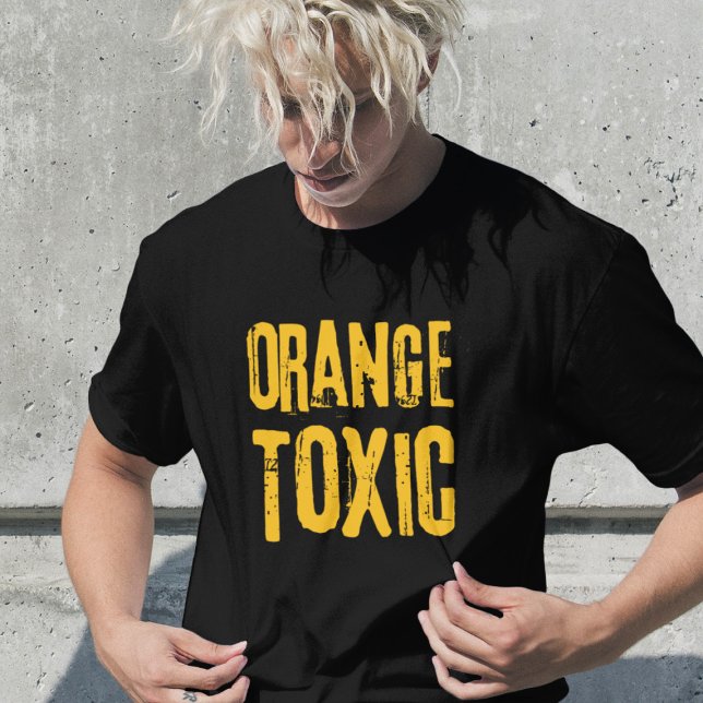 Camiseta Orange Toxic Unti Trump Political Resistance  (Criador carregado)