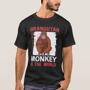 Camiseta Orangotango O Macaco Mais Legal Orangotangos