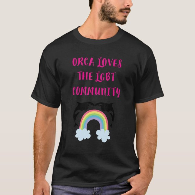 CAMISETA ORCA LOVES THE LGBT COMMUNITY  RAINBOW ORCA SAYING (Frente)