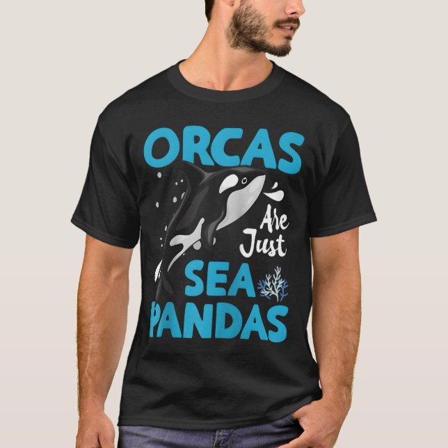 Camiseta Orcas São Apenas Pandas Orcas Do Mar (Frente)