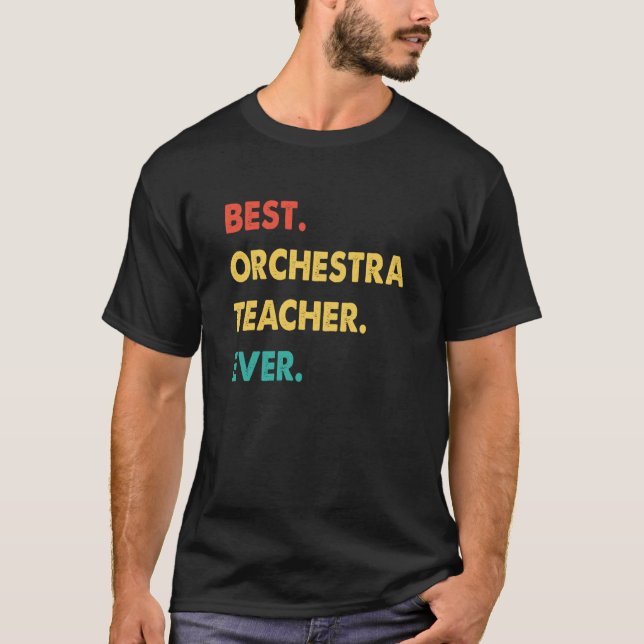 Camiseta Orchestra Teacher Retro Best Orchestra Teacher Eve (Frente)