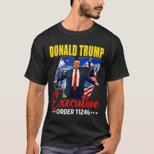 Camiseta Ordem Executiva 11246 47º Presidente Trump 2025 Es