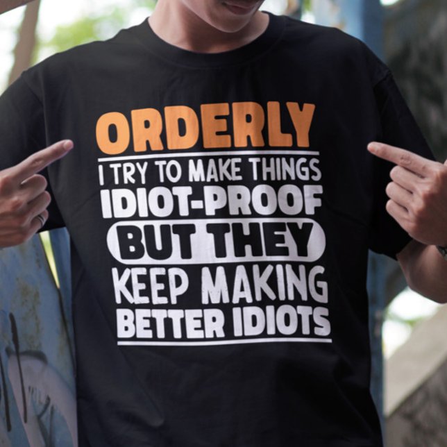 Camiseta Ordenado Tento Fazer Coisas Engraçadas Ditos Orden (Criador carregado)