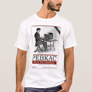 Camiseta O'Really - PEBKAC em resumo